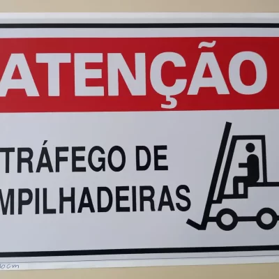 PLACA - ATENÇÃO TRÁFEGO DE EMPILHADEIRAS