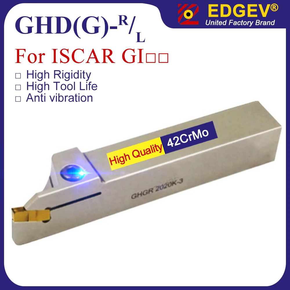 GHDR GHDL GHGR GHGL 1616 2020 2525 3 4 5 Suporte de ferramenta de ranhura externa Torno de metal Cortador de torneamento CNC GIP GIF Inserção