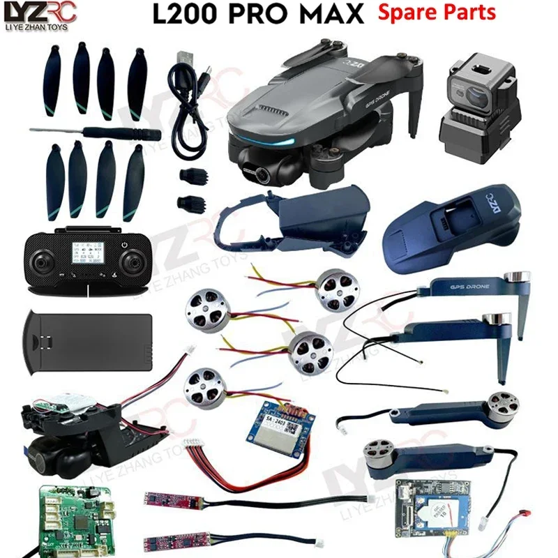 Lyrc l200 pro max rc quadcopter peças de reposição drone corpo braço hélice gps wifi placa principal motor evitar obstáculos esc - Image 2